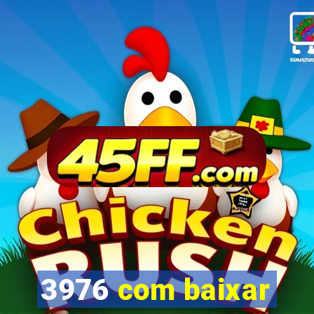 3976 com baixar